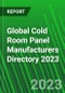 Global Cold Room Panel Manufacturers Directory 2023 - Product Thumbnail Image