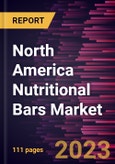 North America Nutritional Bars Market Forecast to 2028 - COVID-19 Impact and Regional Analysis - by Type, by Category, by Distribution Channel- Product Image