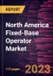 North America Fixed-Base Operator Market Forecast to 2028 - COVID-19 Impact and Regional Analysis By Services Offered and Application - Product Image
