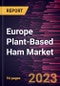 Europe Plant-Based Ham Market Forecast to 2028 - COVID-19 Impact and Regional Analysis - by Product Type and Distribution Channel - Product Thumbnail Image