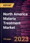 North America Malaria Treatment Market Forecast to 2027 - COVID-19 Impact and Regional Analysis By Treatment Type; Route of Administration; End User - Product Thumbnail Image