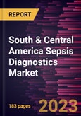 South & Central America Sepsis Diagnostics Market Forecast to 2028 - COVID-19 Impact and Regional Analysis - by Product, Technology [Molecular Diagnostics, Flow Cytometry, Microfluidics, Immunoassay, Biomarkers, and Microbiology], Method, Test Type, Pathogen, and End User- Product Image
