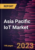 Asia Pacific IoT Market Forecast to 2028 - COVID-19 Impact and Regional Analysis - Offering and End User- Product Image