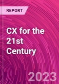 CX for the 21st Century- Product Image