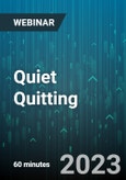 Quiet Quitting: How to Spot It, Stop It and Quickly Re-Engage & Re-Energize Your Workforce - Webinar (Recorded)- Product Image