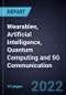 Growth Opportunities in Wearables, Artificial Intelligence, Quantum Computing and 5G Communication - Product Image
