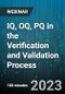 3-Hour Virtual Seminar on IQ, OQ, PQ in the Verification and Validation Process - Webinar (Recorded) - Product Image