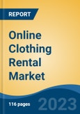 Online Clothing Rental Market- Global Industry Size, Share, Trends, Opportunity, and Forecast, 2017-2027 Segmented By Product Type, By User Orientation, By Business Model, By End-User, By Region- Product Image