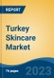 Turkey Skincare Market, By Product Type (Face Care Vs. Body Care), By Origin (Conventional & Organic), By Distribution Channel (Beauty Parlours/Salons, Multi Branded Retail Stores, & Others), By Region, Competition Forecast & Opportunities, 2027 - Product Thumbnail Image