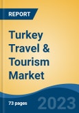 Turkey Travel & Tourism Market, By Service Offering, By Destination, By Purpose of Visit (Business, Leisure & Recreation, Education, Medical, Social Activity and Others), By Region, Competition Forecast & Opportunities, 2027- Product Image