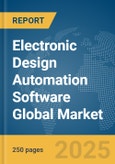 Electronic Design Automation Software Global Market Report 2025- Product Image