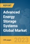 Advanced Energy Storage Systems Global Market Report 2023 - Product Image