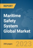 Maritime Safety System Global Market Report 2024- Product Image