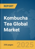 Kombucha Tea Global Market Report 2024- Product Image