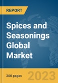Spices and Seasonings Global Market Report 2024- Product Image