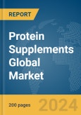 Protein Supplements Global Market Report 2024- Product Image