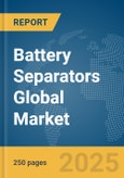 Battery Separators Global Market Report 2024- Product Image