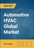 Automotive HVAC Global Market Report 2024- Product Image