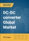 DC-DC converter Global Market Report 2024 - Product Thumbnail Image