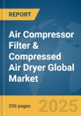 Air Compressor Filter & Compressed Air Dryer Global Market Report 2024- Product Image