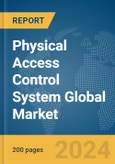 Physical Access Control System Global Market Report 2024- Product Image