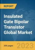 Insulated Gate Bipolar Transistor (IGBT) Global Market Report 2024- Product Image