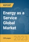 Energy as a Service Global Market Report 2023 - Product Image