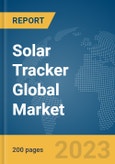 Solar Tracker Global Market Report 2024- Product Image