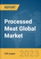 Processed Meat Global Market Report 2024 - Product Image