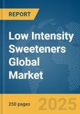 Low Intensity Sweeteners Global Market Report 2025- Product Image