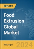 Food Extrusion Global Market Report 2024- Product Image