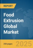 Food Extrusion Global Market Report 2024- Product Image