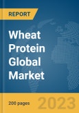 Wheat Protein Global Market Report 2024- Product Image