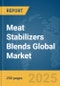 Meat Stabilizers Blends Global Market Report 2025 - Product Image