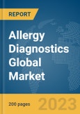 Allergy Diagnostics Global Market Report 2024- Product Image