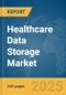 Healthcare Data Storage Market Report 2025 - Product Image