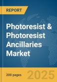 Photoresist & Photoresist Ancillaries Market Report 2025- Product Image