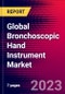 Global Bronchoscopic Hand Instrument Market Size, Share, & COVID-19 Impact Analysis 2023-2029 - MedCore - Product Thumbnail Image