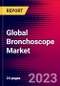 Global Bronchoscope Market Size, Share, & COVID-19 Impact Analysis 2023-2029 - MedCore - Includes: Rigid Bronchoscopes, Flexible Bronchoscopes, and 2 more - Product Thumbnail Image