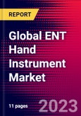 Global ENT Hand Instrument Market Size, Share, & COVID-19 Impact Analysis 2023-2029 - MedCore - Includes: Sinus Hand Instruments, Laryngeal Hand Instruments, and 1 more- Product Image
