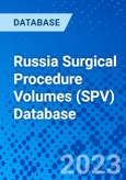Russia Surgical Procedure Volumes (SPV) Database- Product Image