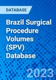 Brazil Surgical Procedure Volumes (SPV) Database- Product Image