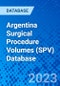 Argentina Surgical Procedure Volumes (SPV) Database - Product Image