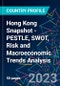 Hong Kong Snapshot - PESTLE, SWOT, Risk and Macroeconomic Trends Analysis  - Product Thumbnail Image