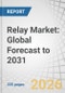 Relay Market: Global Forecast to 2031 - Product Thumbnail Image