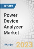 Power Device Analyzer Market by Type (Both AC and DC, AC and DC), Current (Below 1000A and Above 1000A), End user (Automotive, Energy, Telecommunication, Consumer Electronics and Appliances, Medical) and Region - Global Forecast to 2027- Product Image