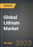 Global Lithium Market (2023 Edition) - Analysis By Value and Volume, Source (Brine, Hardrock), Applications, End Users, By Region, By Country: Market Size, Insights, Competition, Covid-19 Impact and Forecast (2023-2028)- Product Image
