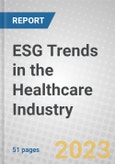 ESG Trends in the Healthcare Industry- Product Image