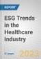 ESG Trends in the Healthcare Industry - Product Image