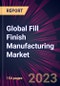 Global Fill Finish Manufacturing Market 2023-2027 - Product Thumbnail Image